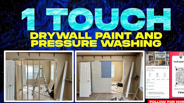 1 Touch Drywall Paint and Pressure washing