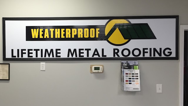 WeatherProof LifeTime Metal Roofing
